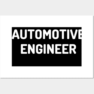 Best automotive engineer Posters and Art